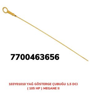 YAĞ GÖSTERGE ÇUBUĞU MEGANE II UZUN 7701060938-8200553001-7700463656