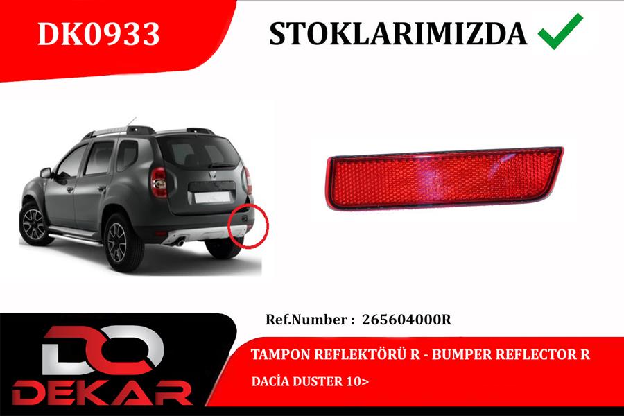 TAMPON REFLEKTÖRÜ R DACİA DUSTER 10