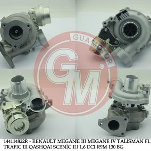 TURBO ŞARJ RENAULT MEGANE III MEGANE IV TALİSMAN FLUENCE TRAFIC III QASHQAI SCENİC III 1.6 DCI R9M 1 30 BG 144114822R-144110972R-144111292R
