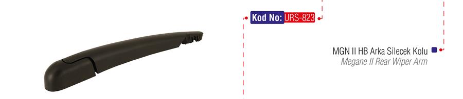 ARKA SILECEK KOLU MGN II HB-HYUNDAI I10 05-09 -CLIO HB 14 DOKKER PANELVAN 2017 ÇİFT KAPILI 7701054823-9881007001