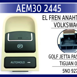 EL FREN ANAHTARI VW GOLF/ JETTA/PASSAT/TIGUAN 08-