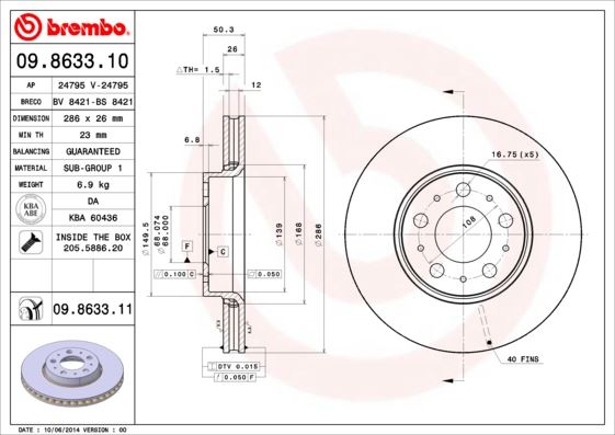 ÖN FREN AYNASI VOLVO S60 00-10 S80 98-06 V70 97-07 XC70 00-07 285x5DL KÜÇÜK TİP 272403-31262706