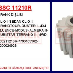 KRANK DİŞLİSİ CLIO II-SEDAN CLIO III GRANDTOUR- DUSTER I - 4X4 FLUENCE-MODUS- ALMERA III- KUBİSTAR-T