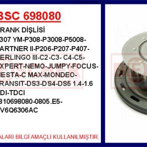 KRANK DİŞLİSİ P307 YM-P308-P3008-P5008-PARTNER II-P206-P207-P407-BERLINGO III-C2-C3-C4-C5-EXPERT- NEMO-JUMPY-FOCUS-FIESTA-C