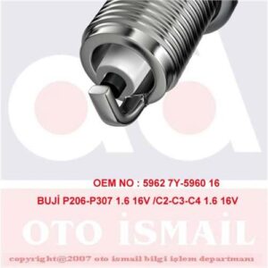 ATESLEME BUJISI P207 P307 P206 P405 YM PARTNER II PARTNER TEPE P1007 P308 C2 C3 C3 II C3 PLURIEL XSARA II XSARA PICASSO BERLINGO II-III C4 C4 II DS4