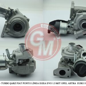 TURBO ŞARJ FIAT DOBLO PUNTO LİNEA EGEA EVO 1.3 MJT 75-90-95 BG BİPPER HDI 75BG OPEL ASTRA COMBO COR SA 55225439-55216672-55221160