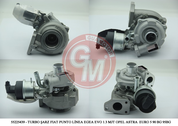 TURBO ŞARJ FIAT DOBLO PUNTO LİNEA EGEA EVO 1.3 MJT 75-90-95 BG BİPPER HDI 75BG OPEL ASTRA COMBO COR SA 55225439-55216672-55221160