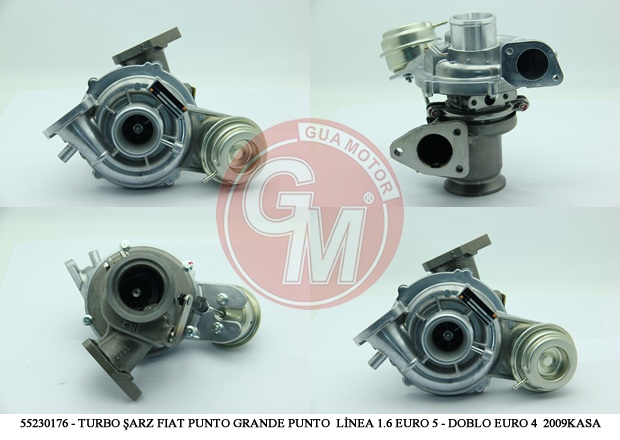 TURBO ŞARJ FIAT BRAVO PUNTO GRANDE PUNTO LİNEA EGEA 1.6 EURO 5 - DOBLO EURO 4 2009KASA 55230176-55209152-55220699