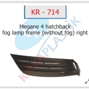 x SİS FAR ÇERÇEVESİ SİSSİZ SAĞ HATCBACK MODEL MEGANE 4