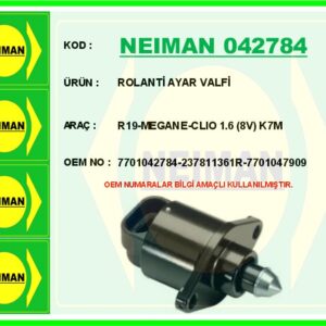 ROLANTİ AYAR VALFİ R19-MEGANE-CLIO 1.6 8V K7M