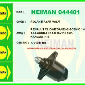 ROLANTİ AYAR VALFİ RENAULT CLIO-MEGANE I-2-SCENIC 1.4 1.6-LAGUNA I-2 1-8 16V 2.0 16V-KANGOO I 1.4