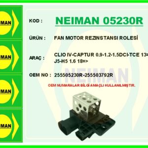 FAN MOTOR REZINSTANSI ROLESİ CLIO IV-CAPTUR 0.9-1.2-1.5DCI-TCE 13   J5-H5 1.6 18