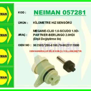 KİLOMETRE HIZ SENSÖRÜ MEGANE-CLIO 1.6-SCUDO 1.9D-PARTNER-BERLINGO 2.0HDI Dişli Değiştirme ile