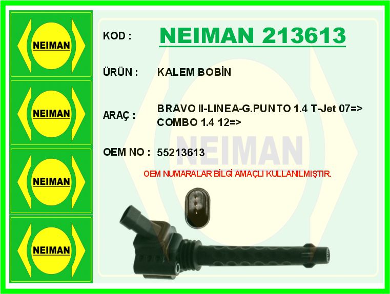 ATEŞLEME BOBİNİ- KALEM BOBİN FIAT BRAVO II 07 14 DOBLO 10 LINEA 09 G.PUNTO 09 EGEA 16 1.4 1.4 T-Jet