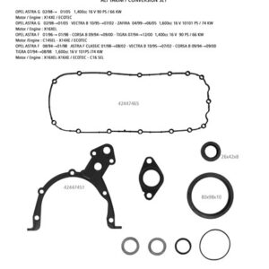 ALT TAKIM CONTA KEÇELİ ASTRA G-ASTRA F-CORSA B-VECTRA B 1.4-1.6 16V XE/ECOTECH-SEL-XEL/ECOTECH