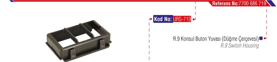 KONSOL BUTON YUVASI DÜĞME ÇERCEVESİ R9 7700686719